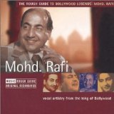 Mohd. Rafi - The Rough Guide To Bollywood Legend